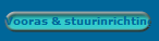 Vooras & stuurinrichting